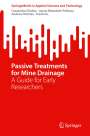 Cassandra Chidiac: Passive Treatments for Mine Drainage, Buch