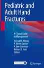 : Pediatric and Adult Hand Fractures, Buch