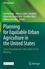 : Planning for Equitable Urban Agriculture in the United States, Buch