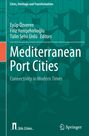 : Mediterranean Port Cities, Buch