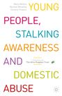 : Young People, Stalking Awareness and Domestic Abuse, Buch