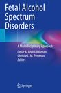 : Fetal Alcohol Spectrum Disorders, Buch