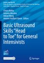 : Basic Ultrasound Skills ¿Head to Toe¿ for General Intensivists, Buch