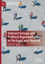 : Interest Groups and Political Representation in Portugal and Beyond, Buch