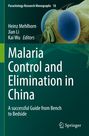 : Malaria Control and Elimination in China, Buch