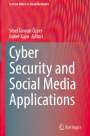 : Cyber Security and Social Media Applications, Buch