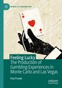 Paul Franke: Feeling Lucky, Buch
