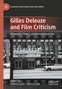 : Gilles Deleuze and Film Criticism, Buch