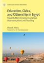 Ehaab D. Abdou: Education, Civics, and Citizenship in Egypt, Buch