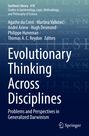 : Evolutionary Thinking Across Disciplines, Buch