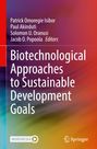 : Biotechnological Approaches to Sustainable Development Goals, Buch