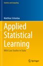 Matthias Schonlau: Applied Statistical Learning, Buch