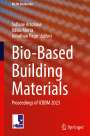 : Bio-Based Building Materials, Buch