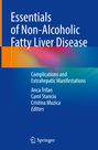 : Essentials of Non-Alcoholic Fatty Liver Disease, Buch
