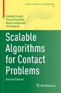 Zden¿k Dostál: Scalable Algorithms for Contact Problems, Buch