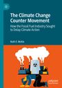 Ruth E. McKie: The Climate Change Counter Movement, Buch