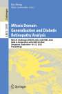 : Mitosis Domain Generalization and Diabetic Retinopathy Analysis, Buch