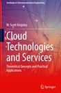 M. Scott Kingsley: Cloud Technologies and Services, Buch