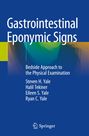 Steven H. Yale: Gastrointestinal Eponymic Signs, Buch