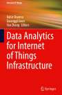 : Data Analytics for Internet of Things Infrastructure, Buch