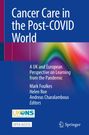 : Cancer Care in the Post-COVID World, Buch