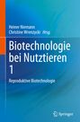 : Biotechnologie bei Nutztieren 1, Buch