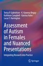 Terisa P. Gabrielsen: Assessment of Autism in Females and Nuanced Presentations, Buch