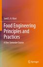 Syed S. H. Rizvi: Food Engineering Principles and Practices, Buch