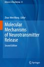 : Molecular Mechanisms of Neurotransmitter Release, Buch