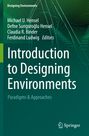 : Introduction to Designing Environments, Buch