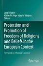 : Protection and Promotion of Freedom of Religions and Beliefs in the European Context, Buch