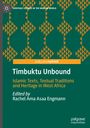 : Timbuktu Unbound, Buch