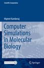 Hiqmet Kamberaj: Computer Simulations in Molecular Biology, Buch