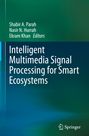 : Intelligent Multimedia Signal Processing for Smart Ecosystems, Buch