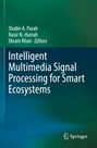 : Intelligent Multimedia Signal Processing for Smart Ecosystems, Buch