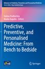 : Predictive, Preventive, and Personalised Medicine: From Bench to Bedside, Buch