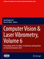 : Computer Vision & Laser Vibrometry, Volume 6, Buch