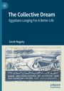 Sarah Nagaty: The Collective Dream, Buch