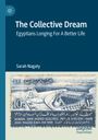 Sarah Nagaty: The Collective Dream, Buch