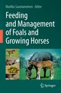 : Feeding and Management of Foals and Growing Horses, Buch