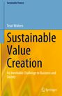 Teun Wolters: Sustainable Value Creation, Buch