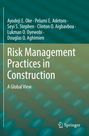 Ayodeji E. Oke: Risk Management Practices in Construction, Buch