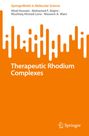 Afzal Hussain: Therapeutic Rhodium Complexes, Buch