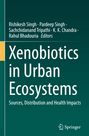 : Xenobiotics in Urban Ecosystems, Buch