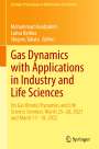 : Gas Dynamics with Applications in Industry and Life Sciences, Buch