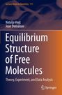 Jean Demaison: Equilibrium Structure of Free Molecules, Buch