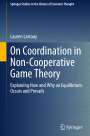 Lauren Larrouy: On Coordination in Non-Cooperative Game Theory, Buch