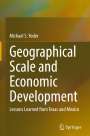 Michael S. Yoder: Geographical Scale and Economic Development, Buch