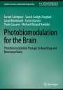 Farzad Salehpour: Photobiomodulation for the Brain, Buch
