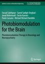 Farzad Salehpour: Photobiomodulation for the Brain, Buch